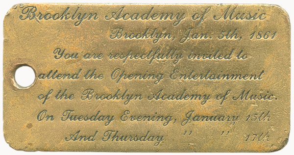 Brass Ticket for Opening Night at Brooklyn Academy of Music (1)